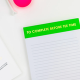 Chez Gagne, To Complete Before Tee Tine Notepad, Confete Party