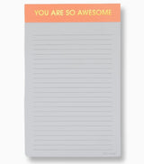 You Are So Awesome Notepad