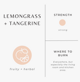 Lemongrass + Tangerine Candle