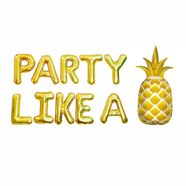 Party Like A Pineapple - Mylar Balloon Phrase Pack