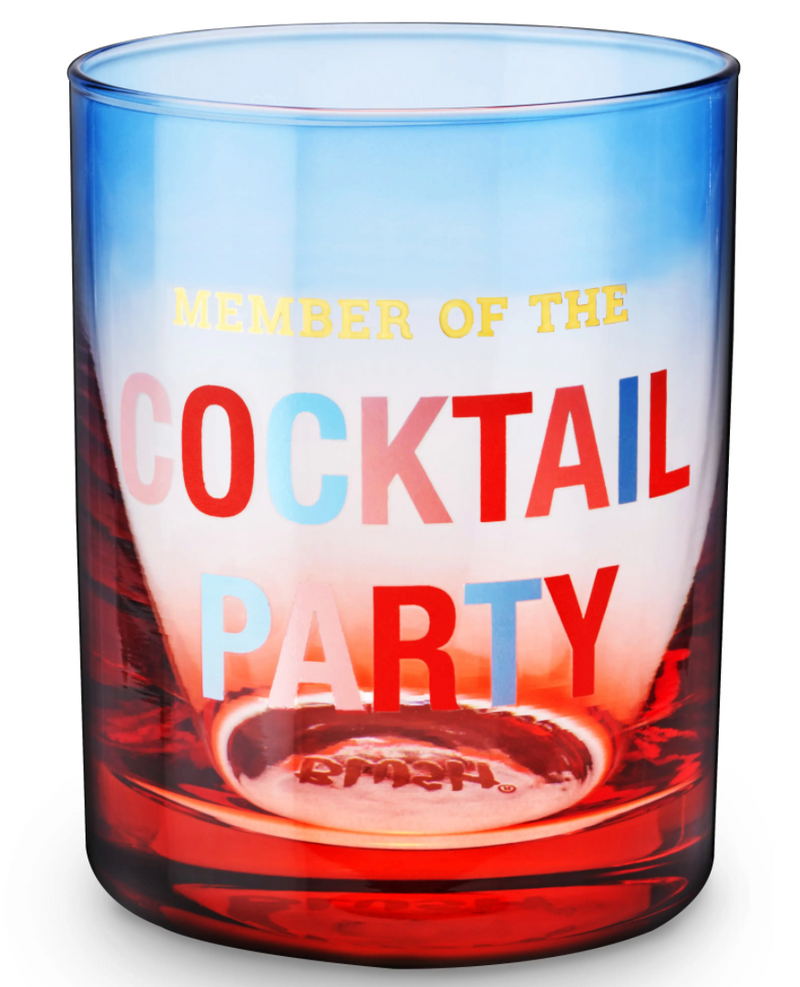 Member of the Cocktail Party Cocktail Glass